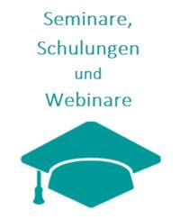 Seminare, Schulungen und Webinare