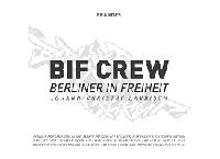 BIF CREW | Berliner in Freiheit (c) Verlag Renate Brandes